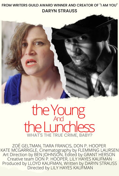 The Young and The Lunchless